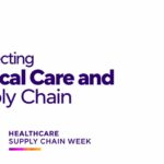 Connecting Clinical Care and Supply Chain: The Value of Collaboration