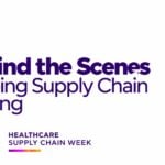 Keeping Healthcare Supply Chain Moving Behind the Scenes